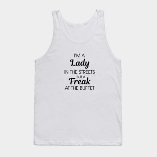 Freak at the Buffet Tank Top